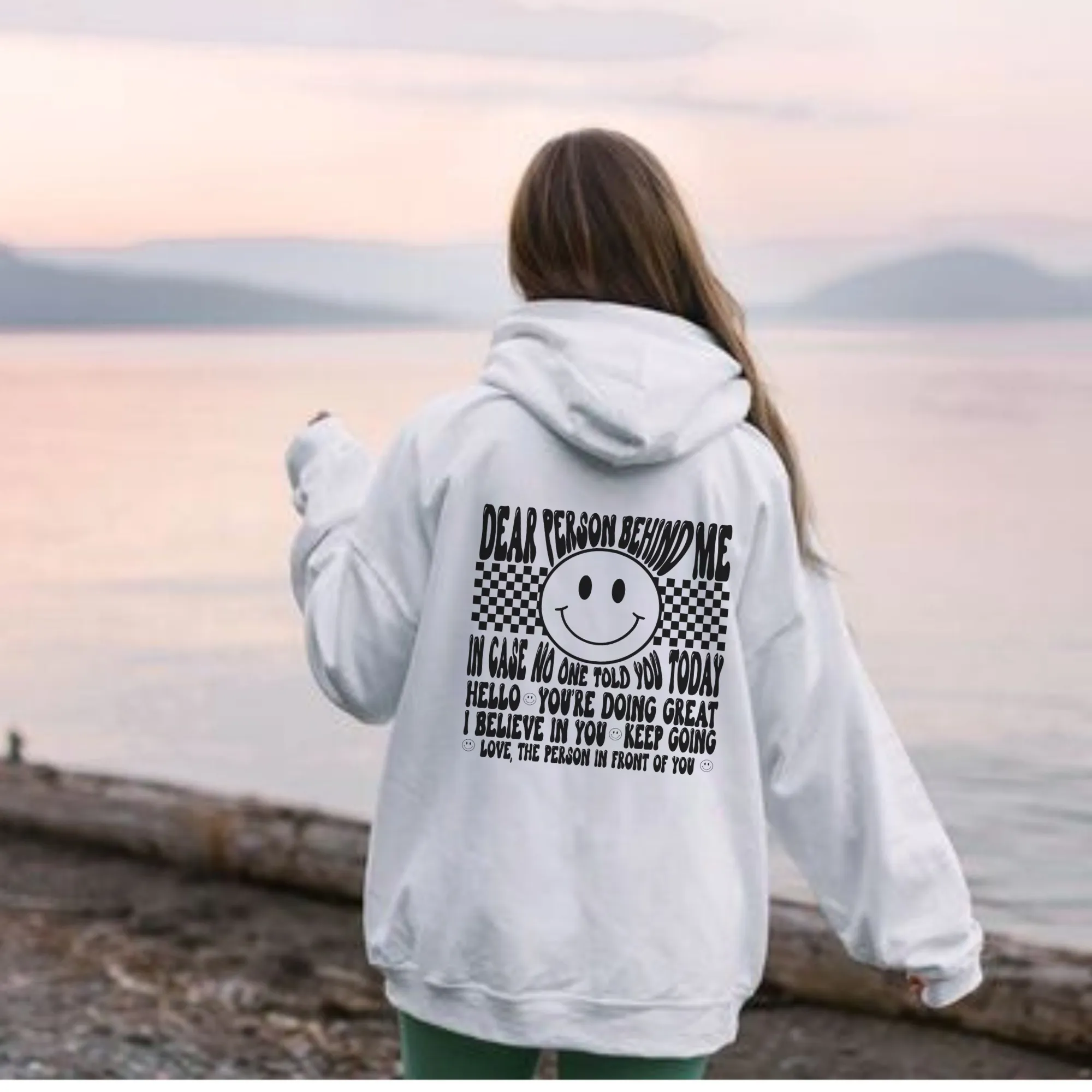 Dear Person Behind Me Hoodie